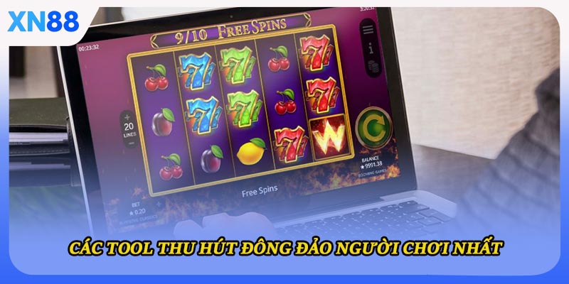 Các tool thu hút đông đảo người chơi nhất
